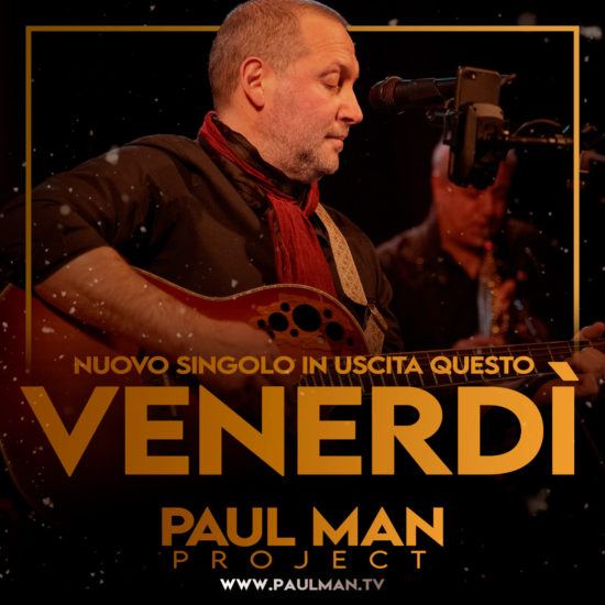paulman_nuovo_singolo_venerdi